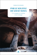Par le souffle de Sayat-Nova